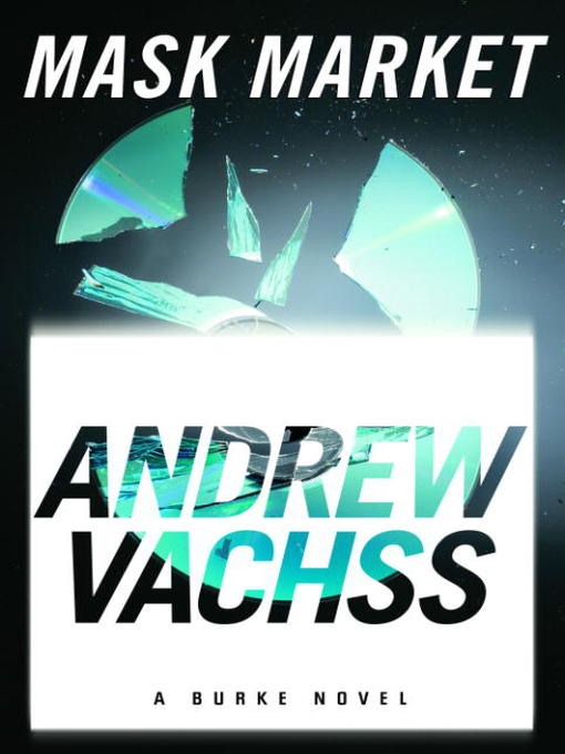 Title details for Mask Market by Andrew Vachss - Available